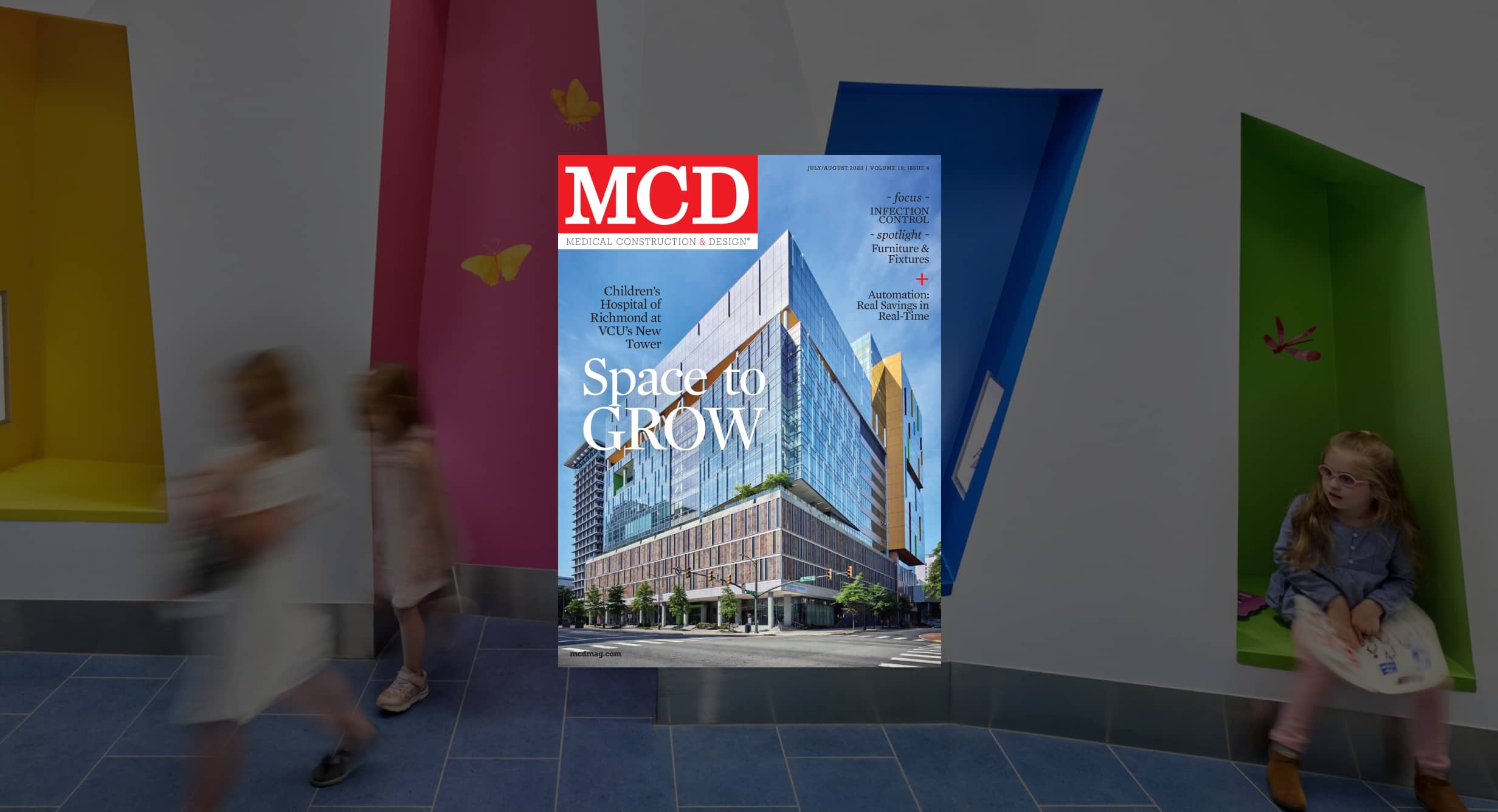 Children’s Hospital of Richmond at VCU’s New Tower: Space to Grow